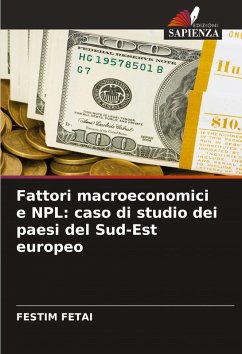 Fattori macroeconomici e NPL: caso di studio dei paesi del Sud-Est europeo - FETAI, FESTIM