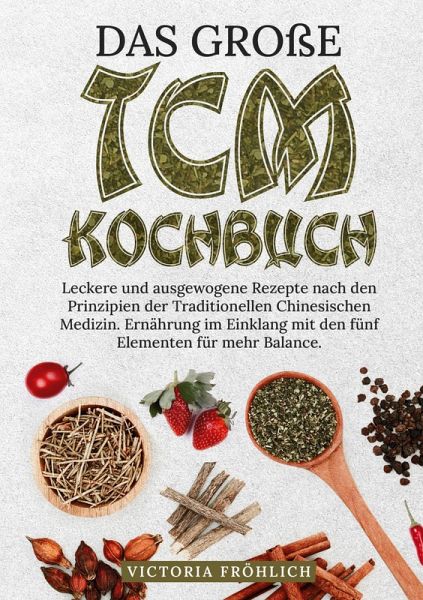 Das große TCM Kochbuch
