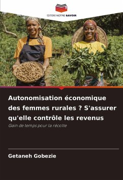 Cover Autonomisation économique des femmes rurales ? S'assurer qu'elle contrôle les revenus