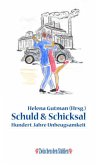 SCHULD & SCHICKSAL SCHULD & SCHICKSAL