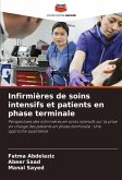 Infirmières de soins intensifs et patients en phase terminale