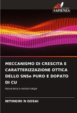 MECCANISMO DI CRESCITA E CARATTERIZZAZIONE OTTICA DELLO SNSe PURO E DOPATO DI CU