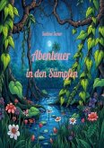 Abenteuer in den Sümpfen