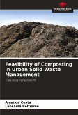 Feasibility of Composting in Urban Solid Waste Management Feasibility of Composting in Urban Solid Waste Management