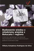 Budowanie wiedzy z m¿odzie¿¿ wiejsk¿ z Botucatu i regionu Budowanie wiedzy z m¿odzie¿¿ wiejsk¿ z Botucatu i regionu