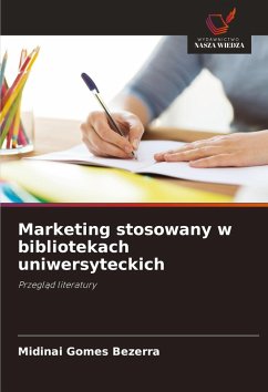 Cover Marketing stosowany w bibliotekach uniwersyteckich