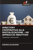 DIRECTORY COOPERATIVA ALLA DIGITALIZZAZIONE - UN APPROCCIO INDUTTIVO