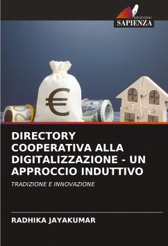 DIRECTORY COOPERATIVA ALLA DIGITALIZZAZIONE - UN APPROCCIO INDUTTIVO - JAYAKUMAR, RADHIKA