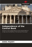 Independence of the Central Bank Independence of the Central Bank
