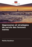 Oppression et stratégies de survie des femmes noires