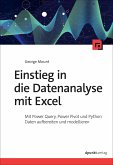 Einstieg in die Datenanalyse mit Excel Einstieg in die Datenanalyse mit Excel