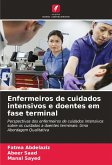 Enfermeiros de cuidados intensivos e doentes em fase terminal Enfermeiros de cuidados intensivos e doentes em fase terminal