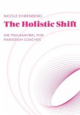 The Holistic Shift
