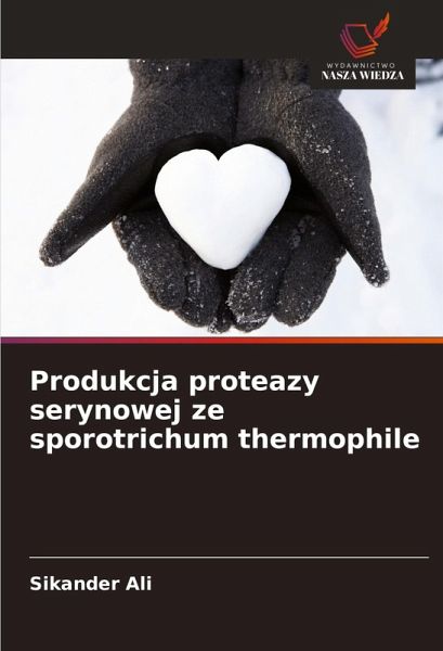 Produkcja proteazy serynowej ze sporotrichum thermophile