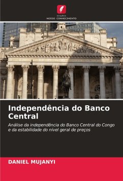 Independência do Banco Central - MUJANYI, DANIEL