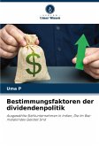 Bestimmungsfaktoren der dividendenpolitik