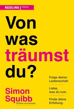 Von was träumst du? - Squibb, Simon