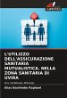 L'UTILIZZO DELL'ASSICURAZIONE SANITARIA... - Bild 1