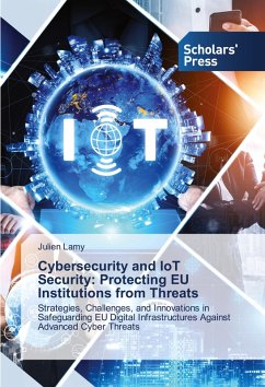 Cybersecurity and IoT Security: Protecting EU Institutions from Threats - Lamy, Julien