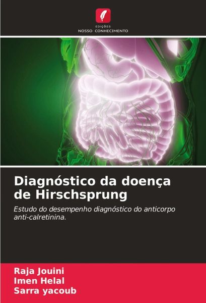 Diagnóstico da doença de Hirschsprung Diagnóstico da doença de Hirschsprung
