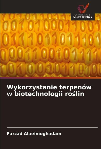 Wykorzystanie terpenów w biotechnologii ro¿lin