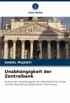 Unabhängigkeit der Zentralbank - MUJANYI, DANIEL