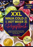 XXL Ninja Cold & Hot Mixer Rezeptbuch