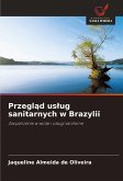 Przegl¿d us¿ug sanitarnych w Brazylii