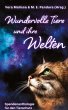 Wundervolle Tiere und ihre Welten - Bild 1