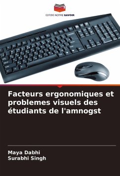 Cover Facteurs ergonomiques et problemes visuels des étudiants de l'amnogst