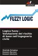 Logica fuzzy - Valutazione del rischio... - Bild 1