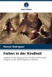Falten in der Kindheit - Bild 1
