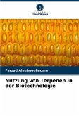 Nutzung von Terpenen in der Biotechnologie Nutzung von Terpenen in der Biotechnologie