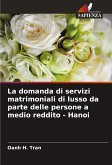 La domanda di servizi matrimoniali di lusso da parte delle persone a medio reddito - Hanoi