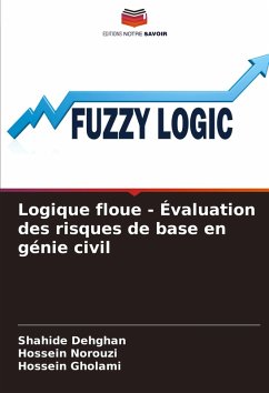 Cover Logique floue - Évaluation des risques de base en génie civil