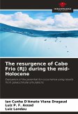 The resurgence of Cabo Frio (RJ) during the mid-Holocene The resurgence of Cabo Frio (RJ) during the mid-Holocene