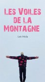 Les Voiles de la Montagne (eBook, ePUB) Les Voiles de la Montagne (eBook, ePUB)