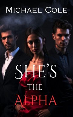 Cover She's The Alpha (eBook, ePUB)