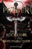 Präger: Die Rückkehr des Dämonenkönigs (eBook, ePUB)