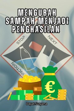 Cover Mengubah Sampah Menjadi Penghasilan (eBook, ePUB)