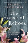The House of Echoes (eBook, ePUB) The House of Echoes (eBook, ePUB)