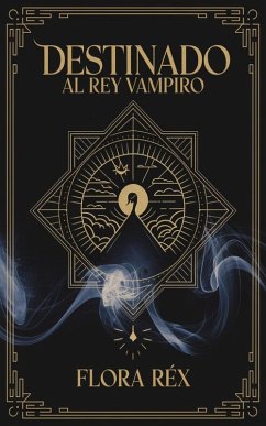 Cover Destinado Al Rey Vampiro (eBook, ePUB)