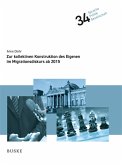 Zur kollektiven Konstruktion des Eigenen im Migrationsdiskurs ab 2015 (eBook, PDF) Zur kollektiven Konstruktion des Eigenen im Migrationsdiskurs ab 2015 (eBook, PDF)