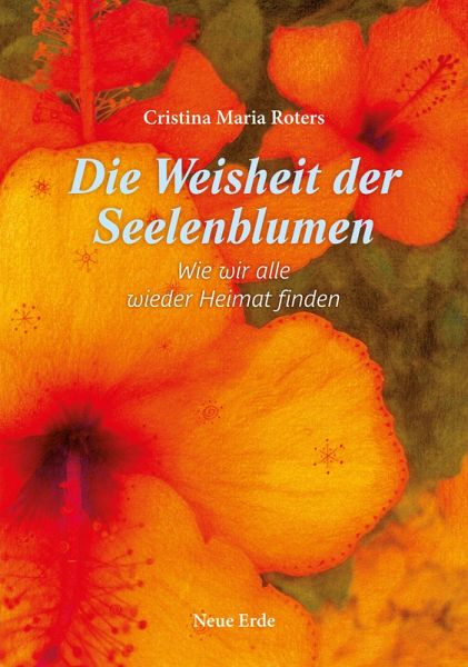 Die Weisheit der Seelenblumen (eBook, ePUB)
