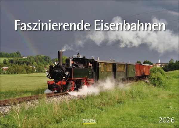 Faszinierende Eisenbahnen 2026 Faszinierende Eisenbahnen 2026