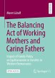 The Balancing Act of Working Mothers... - Bild 1