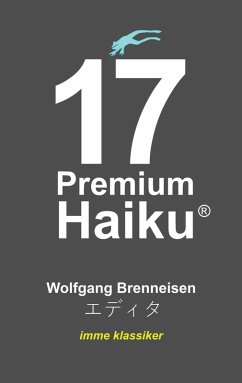 17 Premium Haiku 17 Premium Haiku