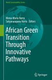 African Green Transition Through Innovative Pathways