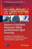 Advances in Intelligent Information Hiding and Multimedia Signal Processing Advances in Intelligent Information Hiding and Multimedia Signal Processing