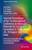 Selected Proceedings of the 1st International Conference on Advanced Materials for Sustainable Innovation; IC-AMSI 2024; 28-30 August; New Delhi; India